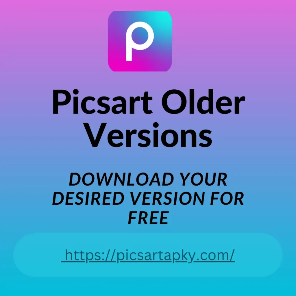 picsart mod apk old versions